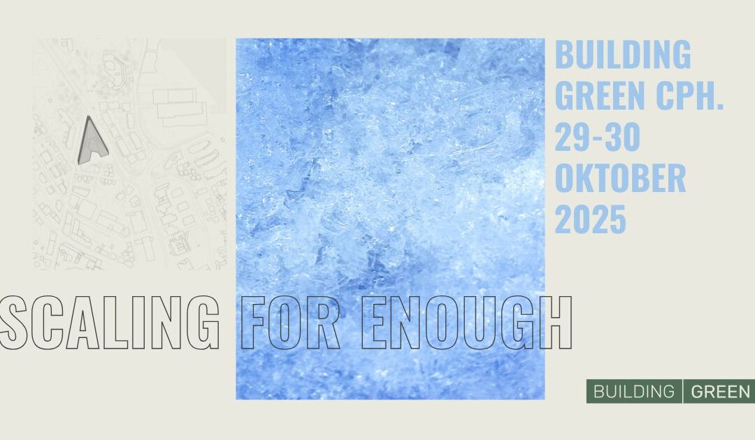 Ses vi på Building Green?
